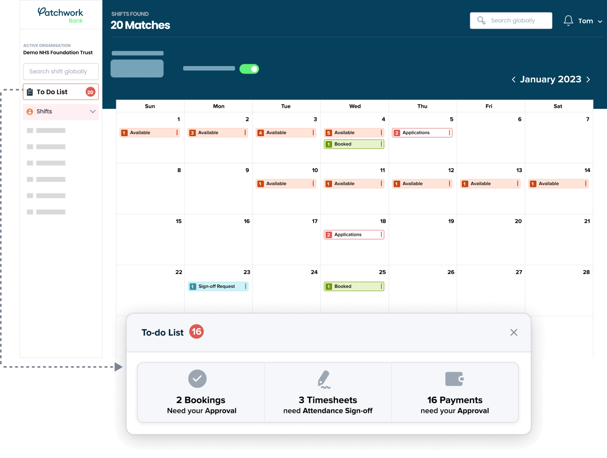 Calendar view in Patchwork Bank shows empty and filled shifts. The To-Do List shows bookings that need approval, timesheets that need to be signed off, and payments that require approval